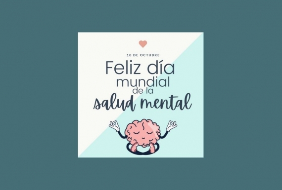 10 de octubre día de la SALUD MENTAL